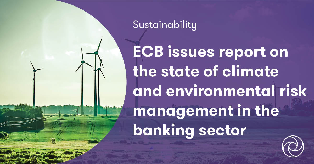 ECB issues report on the state of climate and environmental risk