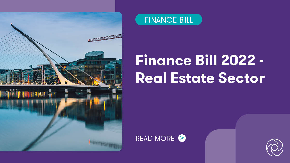Finance Bill 2022 Real Estate Sector Grant Thornton